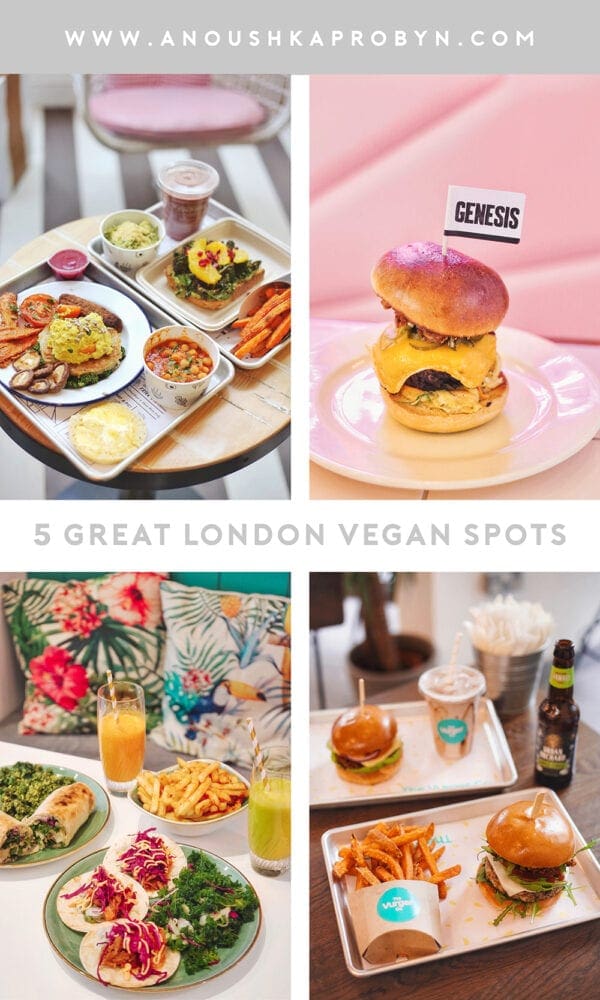 Vegan Dining Food Veganuary Instagram Anoushka Probyn UK London Fashion Travel Blogger Guide London