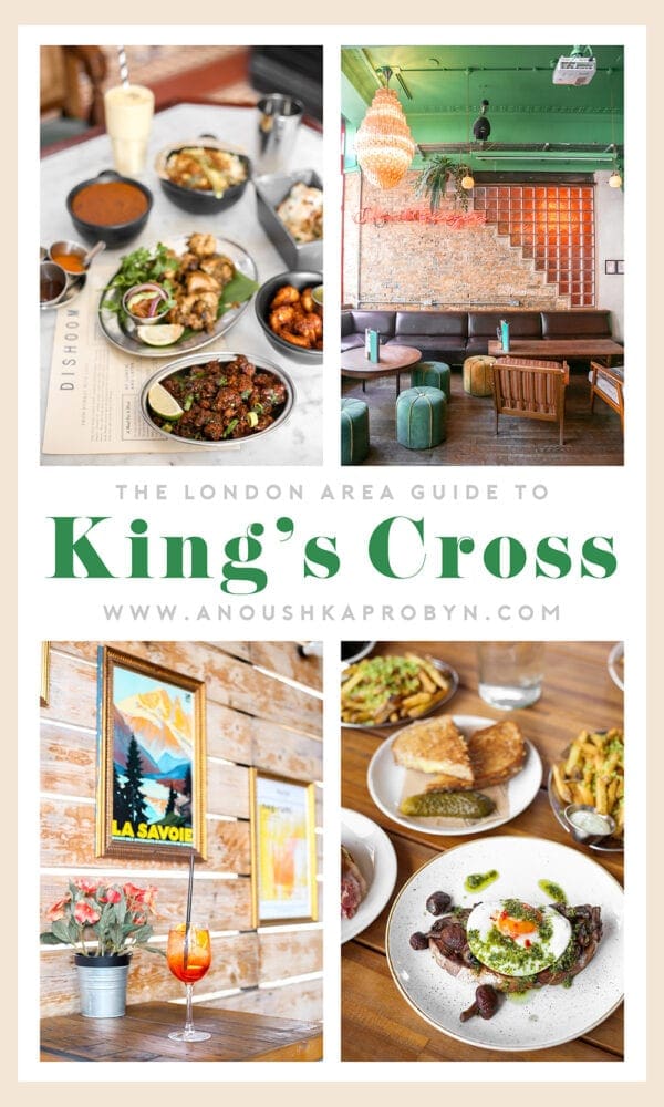 London Area Guides #5: King's Cross | Anoushka Probyn