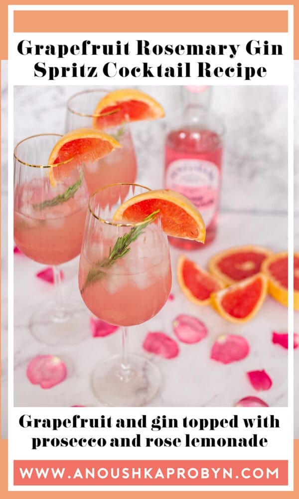 Grapefruit Rosemary Gin Spritz topped with Prosecco and Rose Lemonade